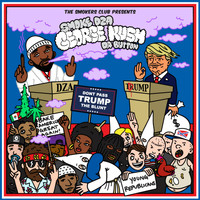 Smoke Dza - George Kush da Button: Don't Pass Trump the Blunt (Explicit)