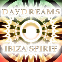 Ibiza Spirit - Daydreams