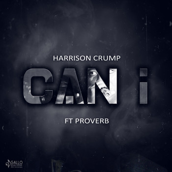 Harrison Crump - Can I