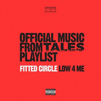 Fitted Circle - Low 4 Me (Explicit)