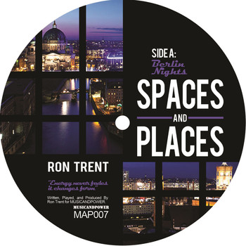 Ron Trent - Spaces and Places, Pt. 3