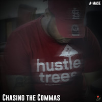 A-mase - Chasing the Commas