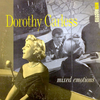 Dorothy Carless - Mixed Emotions