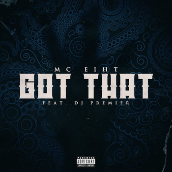 MC Eiht featuring DJ Premier - Got That