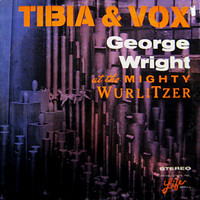 George Wright - Tibia and Vox