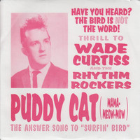 Wade Curtiss & The Rhythm Rockers - Puddy Cat