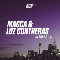 Macca, Loz Contreras - In the Mood