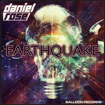 Daniel Rose - Earthquake