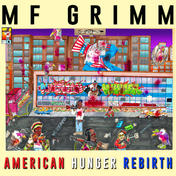 MF Grimm - American Hunger: Rebirth (Explicit)