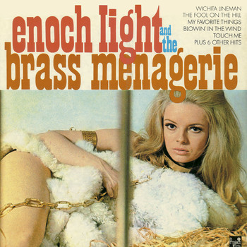 Enoch Light - Enoch Light and the Brass Menagerie Vol. 1