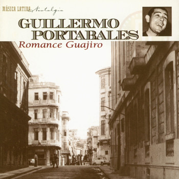 Guillermo Portabales, Trio Habana & Trio Cuba - Romance Guajiro