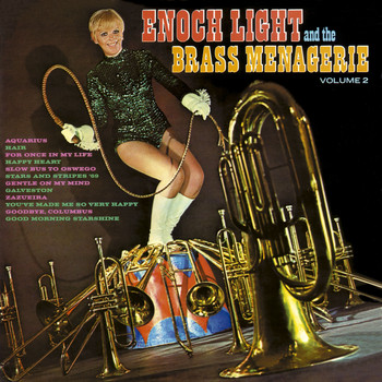 Enoch Light - Enoch Light and the Brass Menagerie Vol. 2