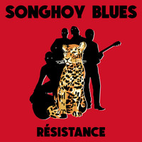 Songhoy Blues - Résistance