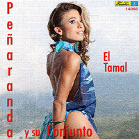 Peñaranda y Su Conjunto - El Tamal