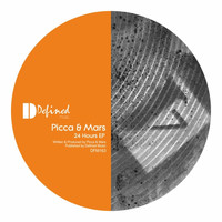 Picca & Mars - 24 Hours EP