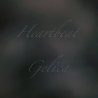 Gelica - Heartbeat