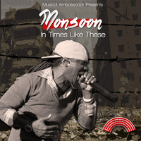 Monsoon - In Times Like These - Single