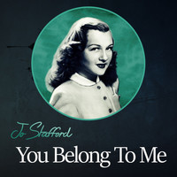 Jo Stafford & Johnny Mercer - You Belong To Me