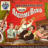 Joe 'Fingers' Carr - Ragtime Band
