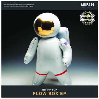 Trippin Fox - Flow Box EP