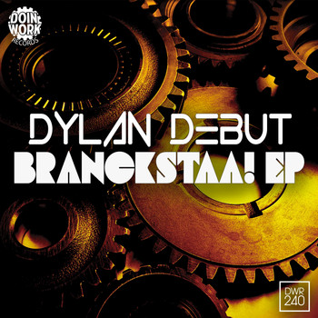 Dylan Debut - Branckstaa! EP