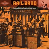 Rail Band - Mansa (Belle époque, Vol. 2)