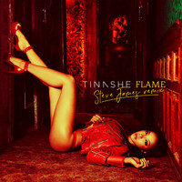 Tinashe - Flame (Steve James Remix)