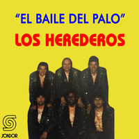 Los Herederos Uruguay - El Baile del Palo