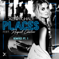 Xenia Ghali - Places Remixes, Pt. 1