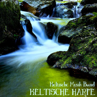 Keltische Musik Band - Keltische Harfe - Irische Harfe Musik und New Age Keltische Musik zur Entspannung und Meditation