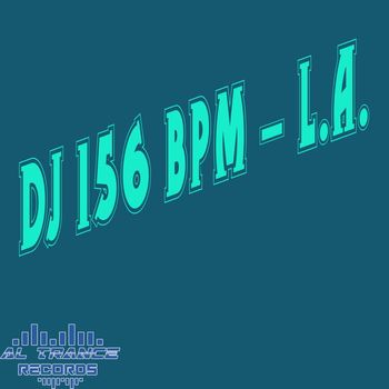 DJ 156 BPM - L.A.