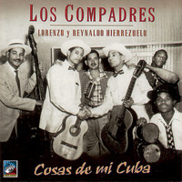 Duo Los Compadres - Cosas De Mi Cuba