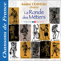 André Claveau - La ronde des métiers
