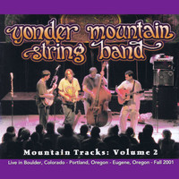 Yonder Mountain String Band - Mountain Tracks, Vol. 2