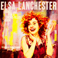 Elsa Lanchester - Songs for a Smoke Filled Room