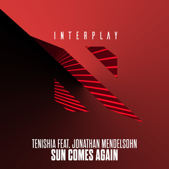 Tenishia feat. Jonathan Mendelsohn - Sun Comes Again