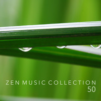 Music for Deep Relaxation Meditation Academy - Zen Music Collection - 50 Tracks for Relaxation, Meditation, Yoga, Spa, Study, Sleep, Nature Sounds Oasis