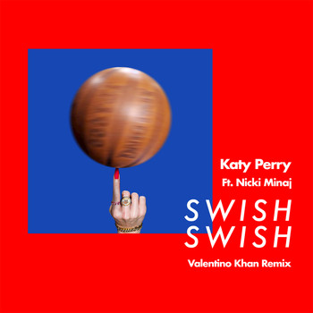 Katy Perry - Swish Swish (Valentino Khan Remix)