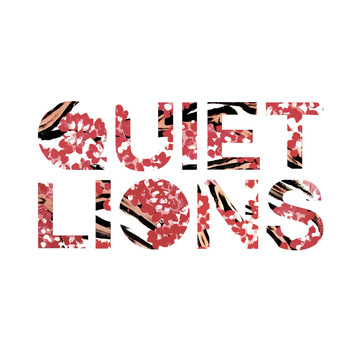 Quiet Lions - Stronger Than Before