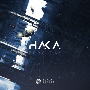 Haka - Zero Day EP