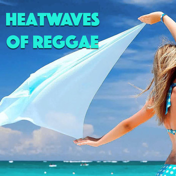 Various Artists - Heatwaves Of Reggae