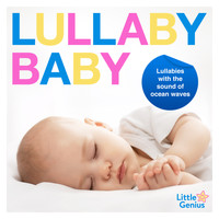 Nursery Rhymes ABC - Lullaby Baby - Lullabies with the Sound of Ocean Waves (Best Of Deluxe Version)