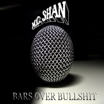MC Shan - Bars over Bullshit