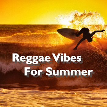 Various Artists - Reggae Vibes For Summer