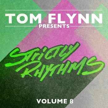 Tom Flynn - Tom Flynn Presents Strictly Rhythms, Vol. 8 (DJ Edition; Unmixed)