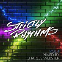 Charles Webster - Strictly Rhythms, Vol. 4 (Mixed by Charles Webster)