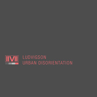 Ludvigson - Urban Disorientation