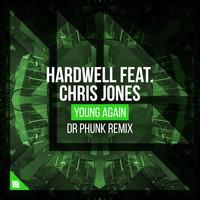 Hardwell - Young Again (Dr Phunk Remix)