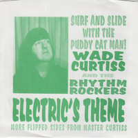 Wade Curtiss & The Rhythm Rockers - Electric's Theme