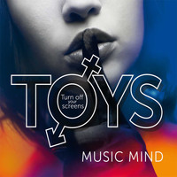 Toys - Music Mind